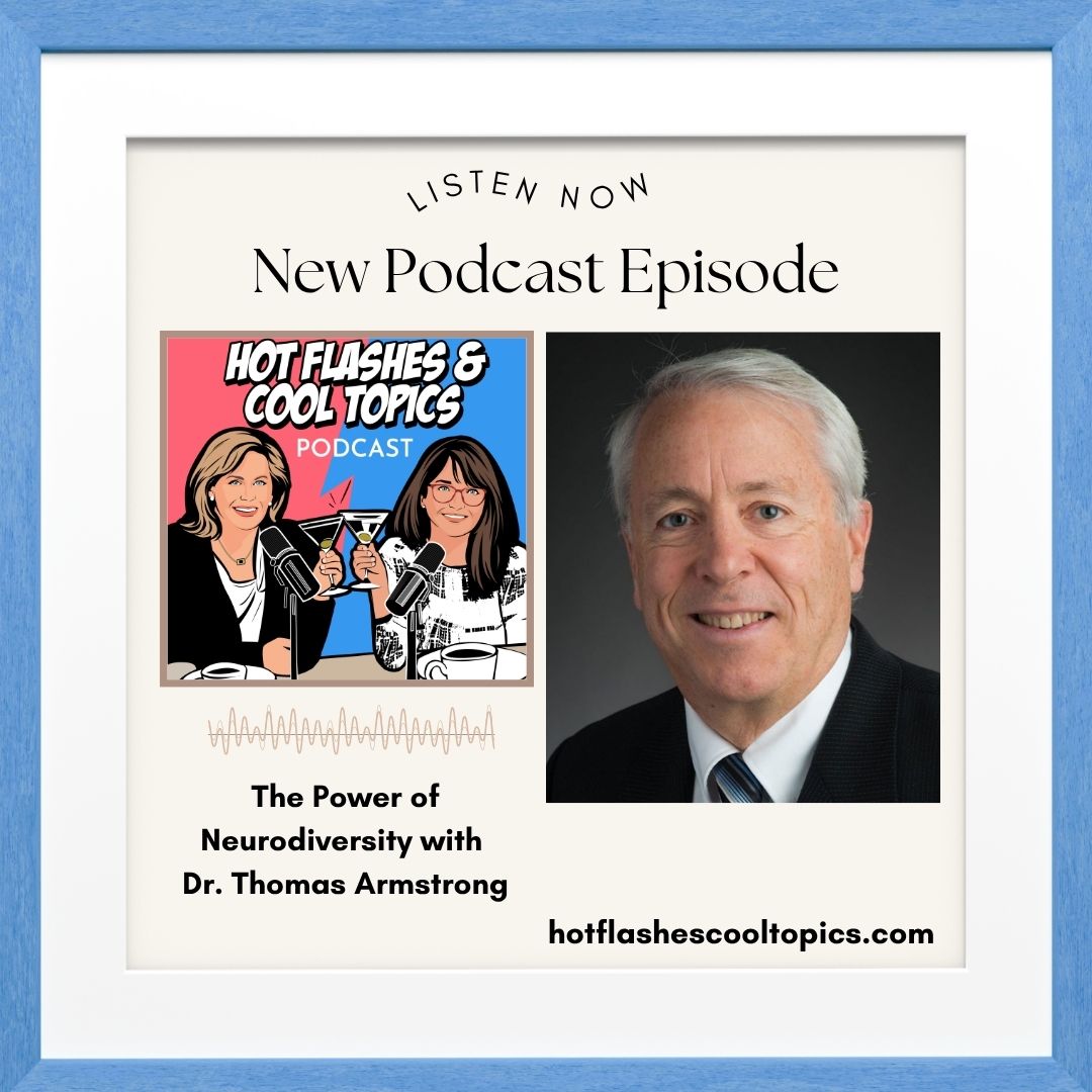 The Power of Neurodiversity with Dr. Thomas Armstrong